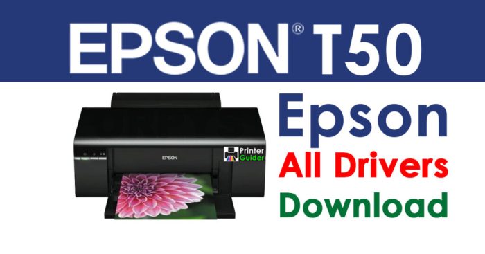 Mendapatkan driver printer epson t50 resmi gratis