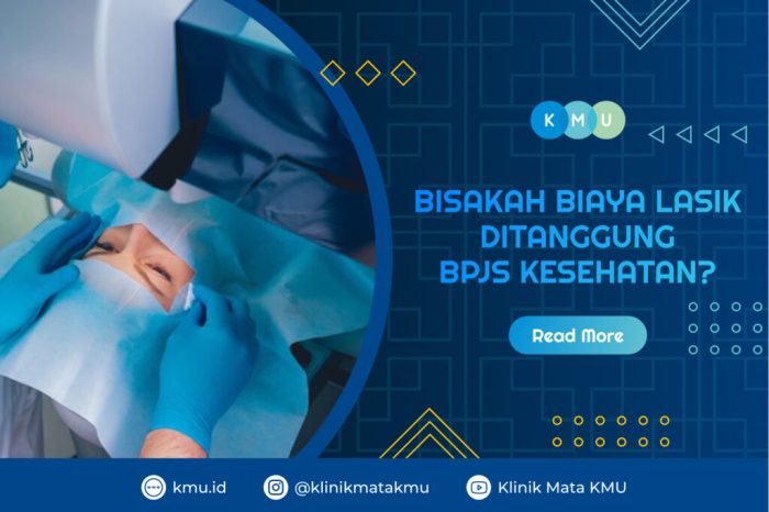 Apakah bpjs kesehatan menanggung biaya operasi mata lasik