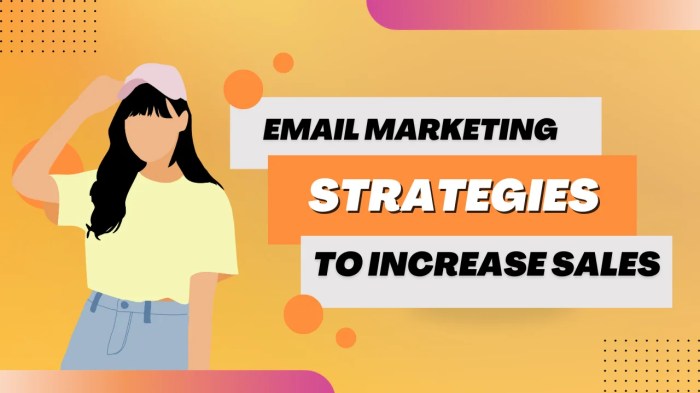 Langkah-langkah mudah membuat email marketing yang efektif dan meningkatkan penjualan